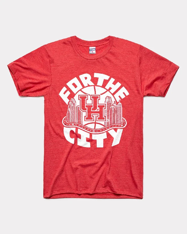 Funny Slogan T-Shirt-Houston For the City Red T-Shirt